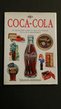 Coca-Cola, A Collectors Guide to New and Vintage Coca-Cola Memorabilia - Roadshow Collectibles