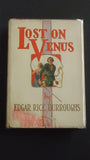 Hard Cover Book with Dust Jacket Entitled, "Lost on Venus" by Edgar Rice Burroughs - Roadshow Collectibles