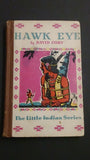 Hard Cover Book Entitled, "Hawk Eye" By David Cory - Roadshow Collectibles