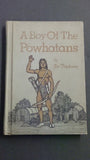 Hard Cover Book Entitled, "A Boy of The Powhatans" By Zoe A. Tilghman - Roadshow Collectibles