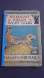 Hard Cover Book Entitled "American Indian Fairy Tales" By W.T. Larned - Roadshow Collectibles