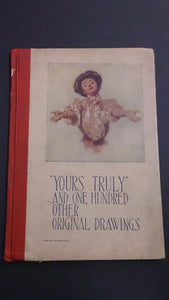 Hard Cover Book, Yours Truly and One Hundred Other Original Drawings - Roadshow Collectibles