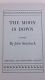 Hard Cover Book with Dust Jacket, "The Moon is Down" By John Steinbeck - Roadshow Collectibles